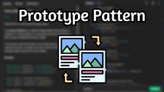 Coding the Prototype Design Pattern