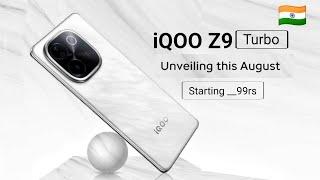 iQOO Z9 Turbo = iQOO Z9s Pro in India | iQOO Z9 Turbo Launch Date & Price in India