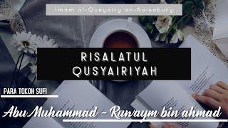 Risalatul Qusyairiyah | Tokoh Sufi | Ruwaym bin Ahmad