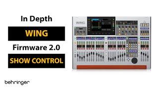 WING Firmware 2.0 Walkthrough: Showcontrol everything you need to know!