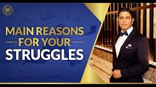 3 Main Reasons for Your Struggles & Sufferings - Ron Malhotra