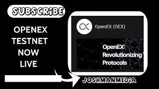 openEX TESTNET NOW LIVE