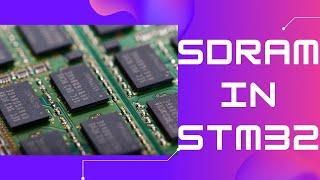 SDRAM in STM32 || MT48LC4