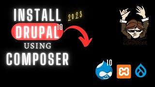 Install Drupal on Windows 10 in Less Than 10 mins !! | Create Your Own Website !! | Using Composer