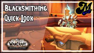 WoW Shadowlands - Blacksmithing Quick Look