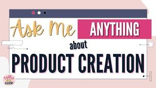 Digital Product Creation Tips for Online Business Owners