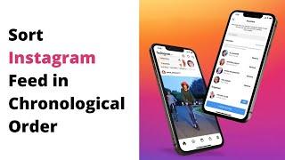 How to Sort Instagram Feed in Chronological Order