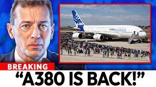 The Airbus A380 Just Made a HUGE Comeback & SHOCKS The Entire Aviation Industry!