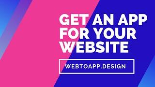 We turn your Website into an App! ~ webtoapp.design