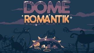 Dome Romantik - Sci Fi Eldritch Base Defense Roguelike