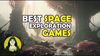 Best 25 Space Exploration Games! Travel to space, explore alien planets and civilizations!