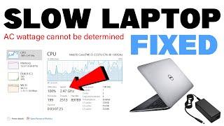 How to fix Slow Dell Laptop "AC adapter unknown"