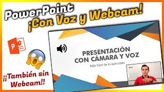 Como Grabar en POWERPOINT con tu VOZ y cámara web  incluso SIN CAMARA 