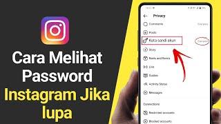 Cara Melihat Kata Sandi Instagram Jika Lupa (2024) Lihat Password Instagram