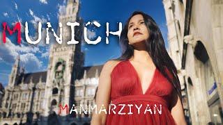 Munich Cinematic | Manmarziyan Revisit | Rahil Hushye | Mavic pro 2 Cinematic