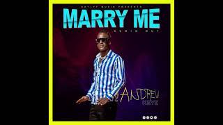 ANDREW KEYZ - MARRY ME OFFICIAL NEW UGANDAN MUSIC 2021