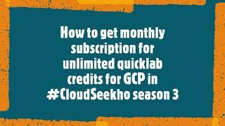 How to claim a free monthly subscription of quick labs | Cloud Seekho Season 3 | #Cloudseekho