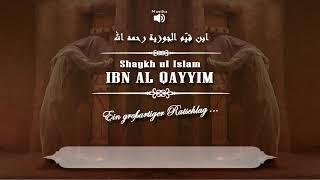 Ein Ratschlag von Shaykh Ibn Al-Qayyim رحمه الله