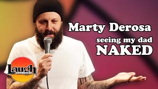 Seeing My Dad Naked (Marty DeRosa)