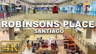 Robinsons Place Santiago | THE FIRST ROBINSONS MALL IN CAGAYAN VALLEY | Walking Tour | Santiago City