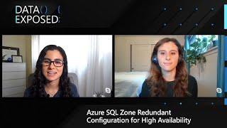 Azure SQL Zone Redundant Configuration for High Availability | Data Exposed