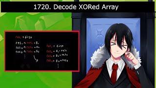 1720. Decode XORed Array | LeetCode