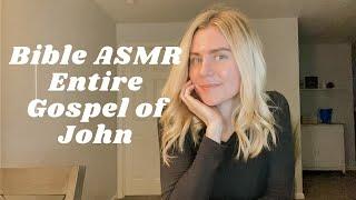 Bible Reading for Sleep ~ Entire Gospel of John ~ Christian ASMR