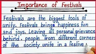 Essay on importance of festivals in English । Paragraph of importance of festivals in English ||