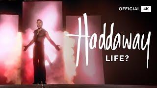 Haddaway - Life  [Official Video]