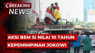 BREAKING NEWS - Aksi Demo BEM SI 'Mengadili 10 Tahun Kepemimpinan Jokowi' di Kawasan Patung Kuda