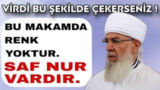 Zikri Bu Şekilde Yaparsan Öyle Haller Yaşarsın!! VİRD VE NEFS SOHBETİ SEYYİD MUHAMMED SAKİ HZ.