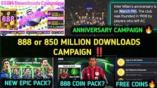 New 888 million downloads campaign  | inter milan anniversary campaign |Free coins & New epic packs