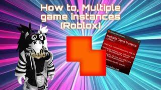 How to Multiple Instances of Roblox! August 2024