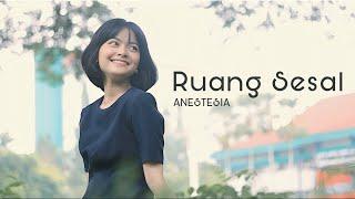 ANESTESIA - Ruang Sesal (Official Music Video)