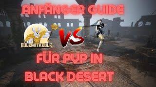 Black Desert PvP Guide für Anfänger! Teil 1