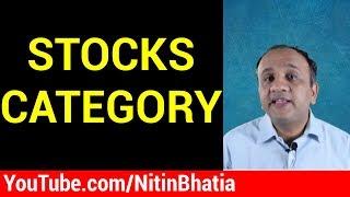 Stocks Category - Group Classification by NSE and BSE (Hindi)