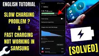 How To Fix Slow Charging Android Phone Samsung || Fast Charging Not Working Samsung [Fixed]