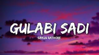 Gulabi Sadi - Sanju Rathore (Lyrics) | Lyrical Bam Marathi