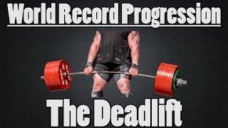 World Record Progression: The Deadlift
