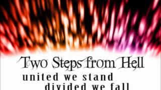 Two Steps From Hell - United We Stand, Divided We Fall (Extended)