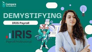 Demystifying IRIS Payroll Services: UK Payroll Solutions Explained