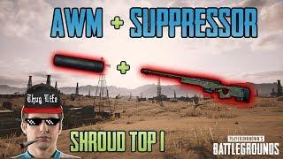 AWM + SUPPRESSOR - Shroud win solo FPP game [NA] - PUBG HIGHLIGHTS TOP 1 #40