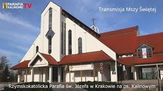 11.03.2025 g. 18:30  - KOŚCIÓŁ STACYJNY  - PARAFIA ŚW. JÓZEFA OS. KALINOWE