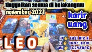 LEO November 2021 "Tinggalkan Semua Di Belakang" Karir Keuangan Zodiak Leo 2021