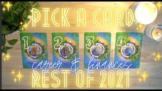 Your CAREER & FINANCES in the Rest of 2021 Detailed Tarot Reading