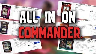 I'm all in on Commander Decks. - Magic the Gathering
