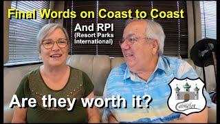 Coast to Coast & RPI Review - Final Words