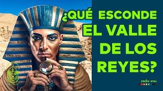 ¿Qué buscan en el Valle de los reyes? | Dentro de la pirámide | Nacho Ares