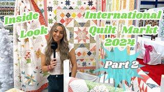 Inside Look at International Quilt Market 2024 | Part 2