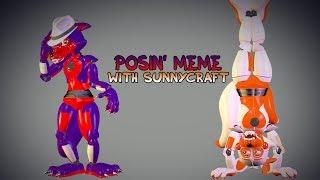 (OC\MEME\SFM) Posin' Meme w/SunnyCraft